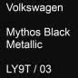 Preview: Volkswagen, Mythos Black Metallic, LY9T / 03.